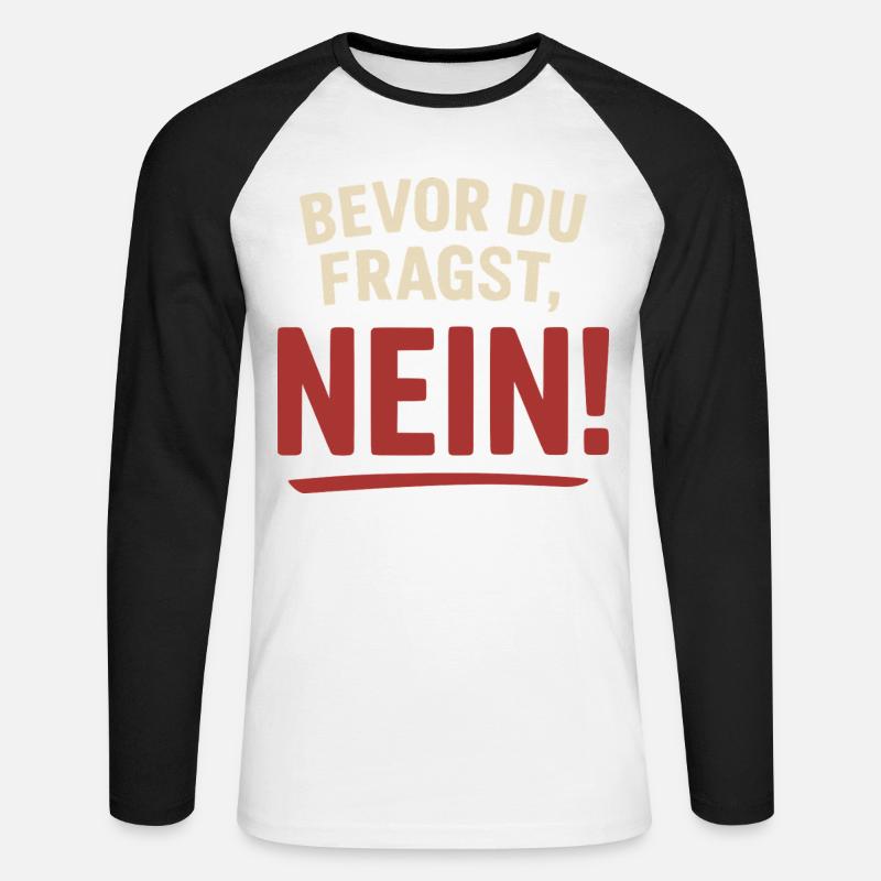 Prima che tu lo chieda, no! - Maglia da baseball a manica lunga da uomo - bianco/nero