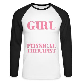 Just a Girl Who Loves Physical Therapy - Unisex Long Sleeve Baseball T-Shirt - white/black - Front - Nik (191cm)