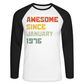 Génial Depuis Janvier 1976 Cadeau d'anniversaire - T-shirt baseball manches longues Homme - blanc/noir - Devant - Nik (191cm)