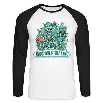 Disc Golf Til I Die Skeleton Lustiger Disc-Golfer - Unisex Baseballshirt langarm - Weiß/Schwarz - Vorne - Nik (191cm)