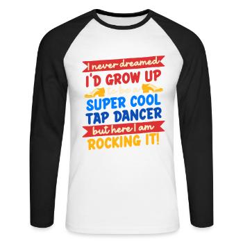 Stepptanz Stepptänzer Stepptänzerin Stepper - Unisex Baseballshirt langarm - Weiß/Schwarz - Vorne - Nik (191cm)