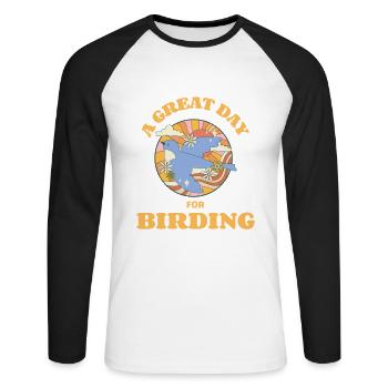 Ein großartiger Tag zum Vogelbeobachten - Unisex Baseballshirt langarm - Weiß/Schwarz - Vorne - Nik (191cm)