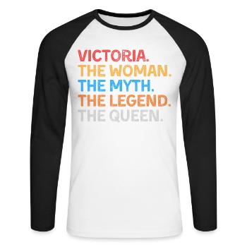 Victoria Die Frau Der Mythos Die Legende Die Königin - Unisex Baseballshirt langarm - Weiß/Schwarz - Vorne - Nik (191cm)