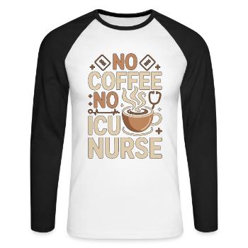 Infirmière en soins intensifs sans café sans soins aigus Amoureuse du café - T-shirt baseball manches longues Homme - blanc/noir - Devant - Nik (191cm)