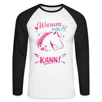 Rider Horse Saying Riding Rider Gift - Unisex Long Sleeve Baseball T-Shirt - white/black - Front - Nik (191cm)
