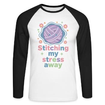 Ich nähe meinen Stress weg, lustiger Häkelliebhaber - Unisex Baseballshirt langarm - Weiß/Schwarz - Vorne - Nik (191cm)