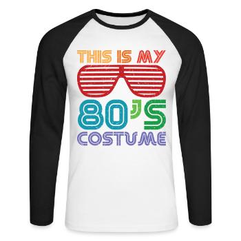 This is my 80's 80's Costume Costume - Unisex Long Sleeve Baseball T-Shirt - white/black - Front - Nik (191cm)