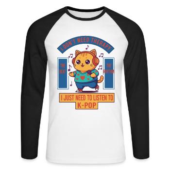 Ich brauche keine Therapie, ich muss einfach K-Pop hören - Unisex Baseballshirt langarm - Weiß/Schwarz - Vorne - Nik (191cm)