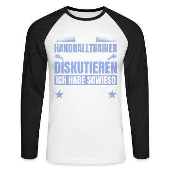 Handball coach doesn't have to discuss - Unisex Long Sleeve Baseball T-Shirt - white/black - Front - Nik (191cm)