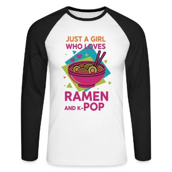 Nur ein Mädchen, das Ramen und koreanische K-Pop-Musik liebt - Unisex Baseballshirt langarm - Weiß/Schwarz - Vorne - Nik (191cm)