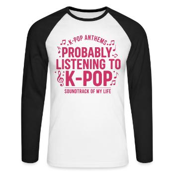 Probablement en train d’écouter la bande originale K-pop de ma vie - T-shirt baseball manches longues Homme - blanc/noir - Devant - Nik (191cm)