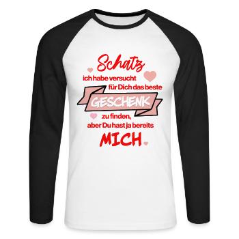 Schatz Du hast ja mich - Lustiges Geschenk Liebe - Unisex Baseballshirt langarm - Weiß/Schwarz - Vorne - Nik (191cm)
