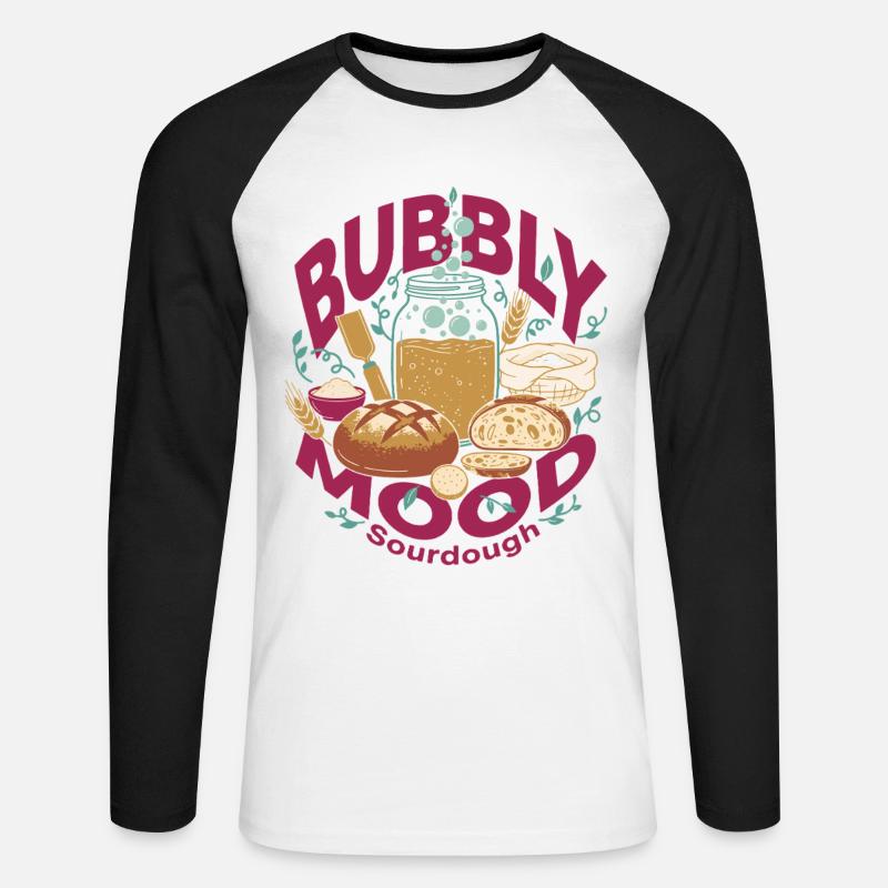 Sourdough Bubbly Mood Bread Baking Baker - Unisex Baseballshirt langarm - Weiß/Schwarz