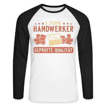 Handwerker 5 Sterne – Heimwerker Profi Qualität - Unisex Baseballshirt langarm - Weiß/Schwarz - Vorne - Nik (191cm)