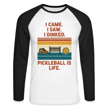 Pickleball, ich kam, ich sah, ich habe Pickleball gedinkt, ist - Unisex Baseballshirt langarm - Weiß/Schwarz - Vorne - Nik (191cm)