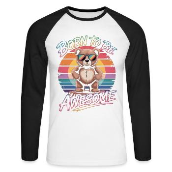 Bear with Sunglasses - Born To Be Awesome - Unisex Long Sleeve Baseball T-Shirt - white/black - Front - Nik (191cm)