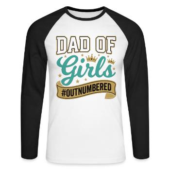 Dad of Girls Dad Saying Girl Gift - Unisex Long Sleeve Baseball T-Shirt - white/black - Front - Nik (191cm)