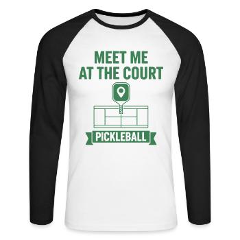 Joueur drôle de pickleball Meet Me At The Court - T-shirt baseball manches longues Homme - blanc/noir - Devant - Nik (191cm)