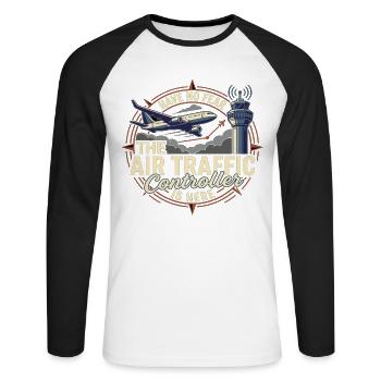 Air Traffic Controller Airplane Tower Saying - Unisex Long Sleeve Baseball T-Shirt - white/black - Front - Nik (191cm)