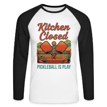 Pickleball Kitchen Closed Pickleball Is Play Funny - Unisex Long Sleeve Baseball T-Shirt - white/black - Front - Nik (191cm)