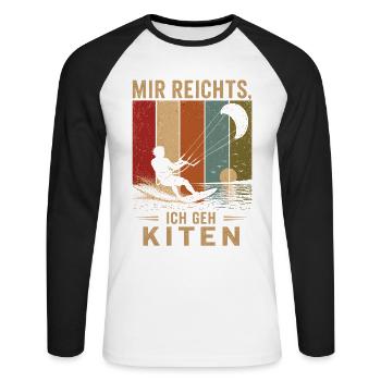 Mir reichts Ich geh kiten Vintage Kitesurfer - Unisex Baseballshirt langarm - Weiß/Schwarz - Vorne - Nik (191cm)