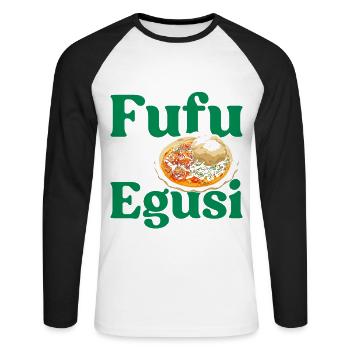 Nigerian cuisine has fufu and - Unisex Long Sleeve Baseball T-Shirt - white/black - Front - Nik (191cm)