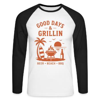 Good Days and Grillin Beer Beach BBQ - Unisex Long Sleeve Baseball T-Shirt - white/black - Front - Nik (191cm)