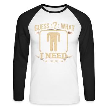 Guess What I Need Style Vintage Grunge Distressed - T-shirt baseball manches longues Homme - blanc/noir - Devant - Nik (191cm)