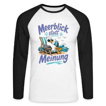 Möwe Meerblick statt Meinung Shirt - Unisex Baseballshirt langarm - Weiß/Schwarz - Vorne - Nik (191cm)