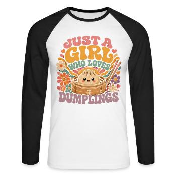 Just A Girl Who Loves Dumplings | Vintage Kawaii - Unisex Long Sleeve Baseball T-Shirt - white/black - Front - Nik (191cm)