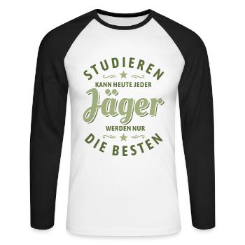 Studieren kann jeder | Jäger Spruch - Unisex Baseballshirt langarm - Weiß/Schwarz - Vorne - Nik (191cm)