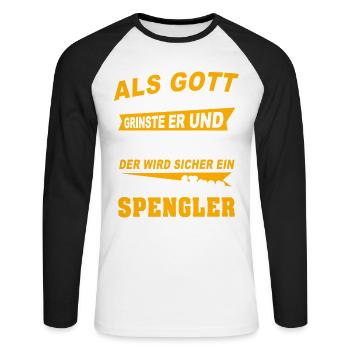 Spengler Sprüche - Unisex Baseballshirt langarm - Weiß/Schwarz - Vorne - Nik (191cm)