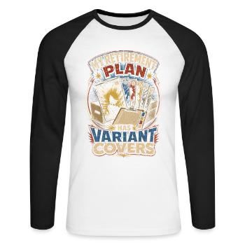 Comic Collector Retirement Plan Has Variant Covers - Unisex Long Sleeve Baseball T-Shirt - white/black - Front - Nik (191cm)
