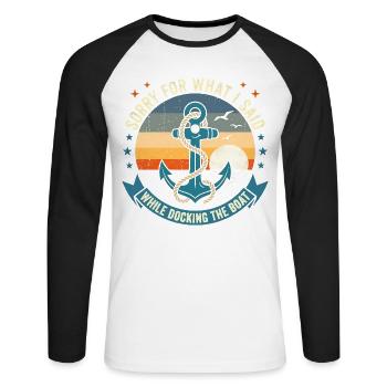 Funny Boat Docking Humor: Vintage Anchor Apology T - Unisex Baseballshirt langarm - Weiß/Schwarz - Vorne - Nik (191cm)