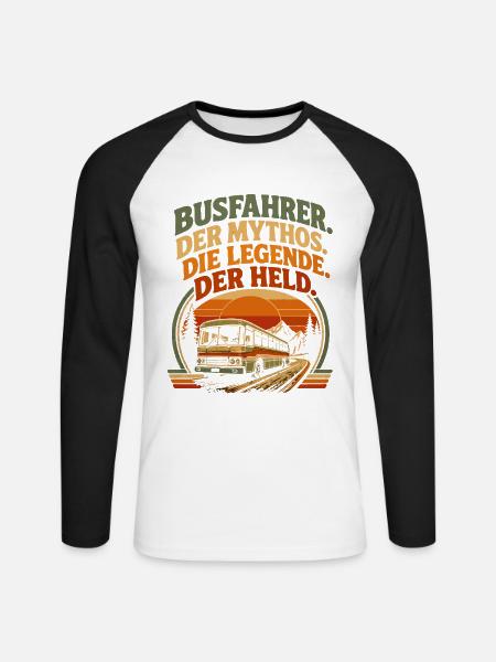Busfahrer Mythos Legende Held - Unisex Baseballshirt langarm - Weiß/Schwarz