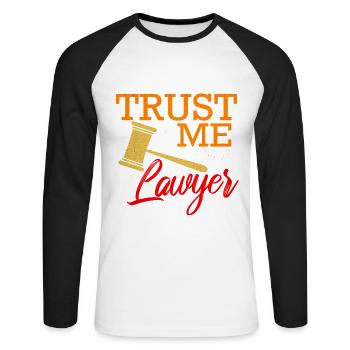 Lawyer Lawyer Lawyer Lawyer Judge - Unisex Long Sleeve Baseball T-Shirt - white/black - Front - Nik (191cm)