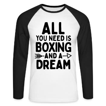 Tout ce dont vous avez besoin, c’est de la boxe et un rêve - T-shirt baseball manches longues Homme - blanc/noir - Devant - Nik (191cm)