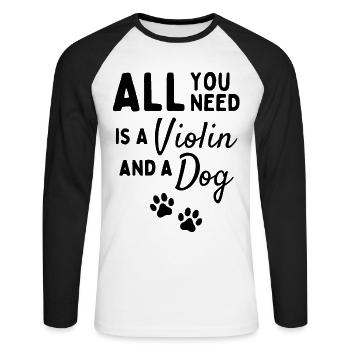 Tout ce dont vous avez besoin est un violon et un chien. - T-shirt baseball manches longues Homme - blanc/noir - Devant - Nik (191cm)