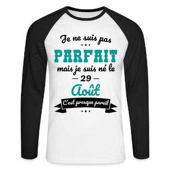 Anniversaire - Pas parfait mais né le 29 Août - T-shirt baseball manches longues Homme - blanc/noir - Devant - Nik (191cm)
