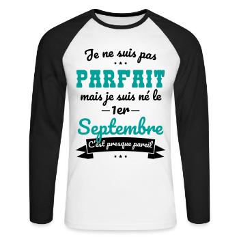 Anniversaire - Pas parfait mais né 1er Septembre - T-shirt baseball manches longues Homme - blanc/noir - Devant - Nik (191cm)