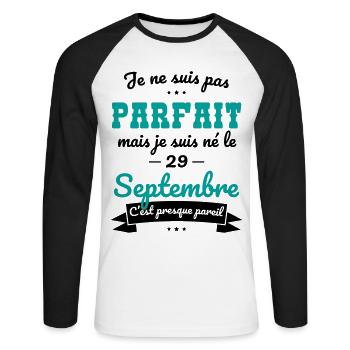 Anniversaire - Pas parfait mais né le 29 Septembre - T-shirt baseball manches longues Homme - blanc/noir - Devant - Nik (191cm)