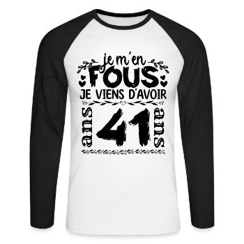 J’ai 41 ans | Je m'en fous j'ai 41 ans - T-shirt baseball manches longues Homme - blanc/noir - Devant - Nik (191cm)