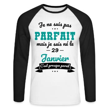 Anniversaire - Pas parfait mais né le 29 Janvier - T-shirt baseball manches longues Homme - blanc/noir - Devant - Nik (191cm)