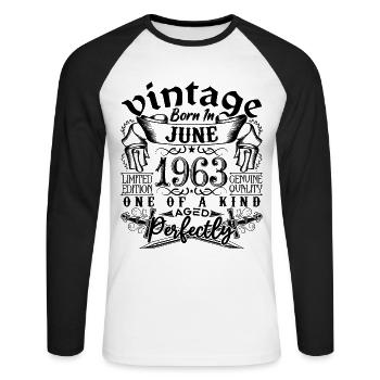 Birthday 1963 June 1963! born June 1963 - Unisex Long Sleeve Baseball T-Shirt - white/black - Front - Nik (191cm)