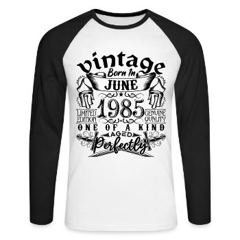 Anniversaire 1985 Juin 1985 ! né en June 1985 - T-shirt baseball manches longues Homme - blanc/noir - Devant - Nik (191cm)