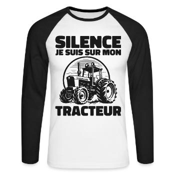 Stille, ich bin auf meinem Traktor - Tractor Humor - Unisex Baseballshirt langarm - Weiß/Schwarz - Vorne - Nik (191cm)