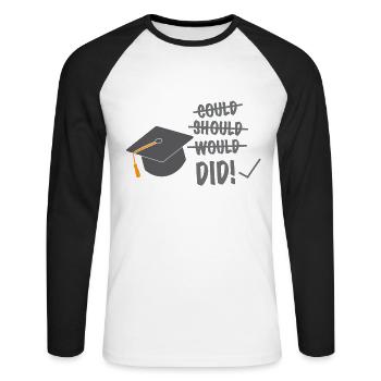 Graduation Graduation Graduate Graduated Gift - Unisex Long Sleeve Baseball T-Shirt - white/black - Front - Nik (191cm)