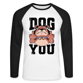 Chien doigt du milieu Fuck you Dog you dog owner - T-shirt baseball manches longues Homme - blanc/noir - Devant - Nik (191cm)