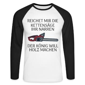 Reichet mir die Kettensäge - Unisex Baseballshirt langarm - Weiß/Schwarz - Vorne - Nik (191cm)