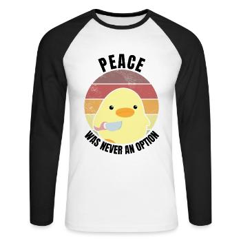 Peace was never an option duck with knife meme - Unisex Long Sleeve Baseball T-Shirt - white/black - Front - Nik (191cm)